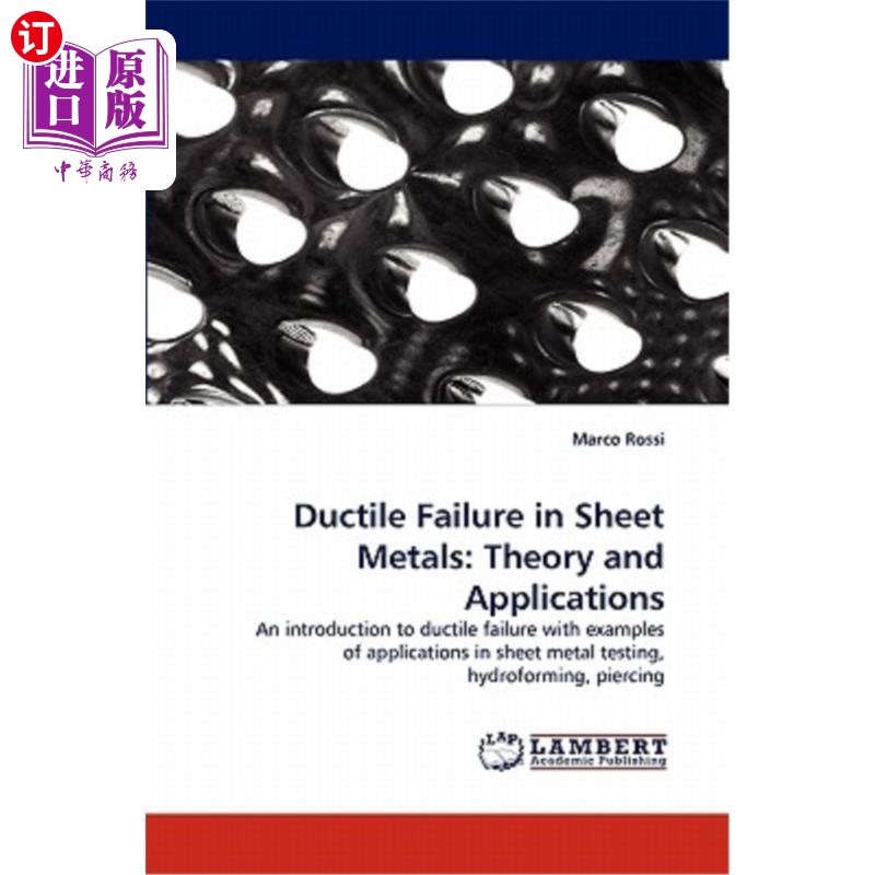 海外直订Ductile Failure in Sheet Metals: Theory and Applications板料的延性破坏：理论与应用