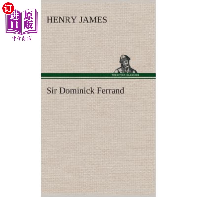 海外直订Sir Dominick Ferrand多米尼克·费朗爵士