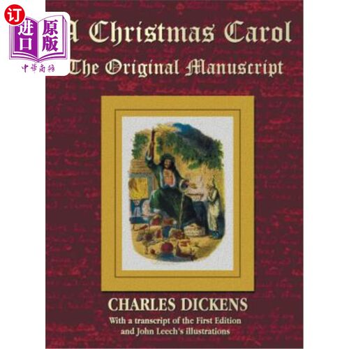 海外直订A Christmas Carol - The Original Manuscript in Original Size - With Original Ill 一首圣诞颂歌-原稿原稿大小-
