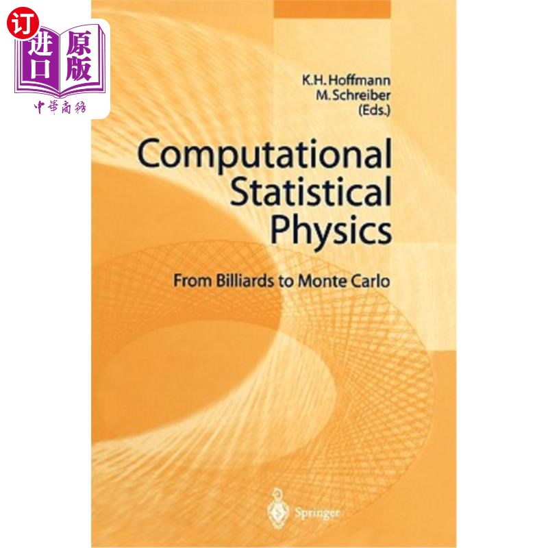 海外直订Computational Statistical Physics: From Billiards to Monte Carlo 计算统计物理：从台球到蒙特卡罗