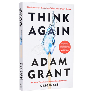 重新思考 洞悉未知的力量 Think Again 英文原版 Adam Grant 亚当 格兰特 沃顿商学院教授【中商原版】