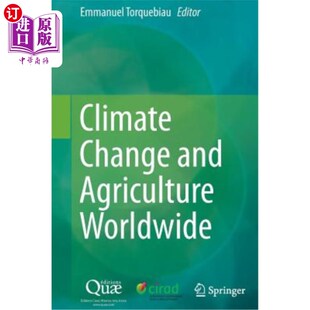 海外直订Climate Change and Agriculture Worldwide 全球气候变化与农业