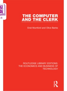 海外直订The Computer and the Clerk 电脑和办事员