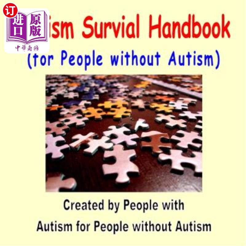 海外直订Autism Survival Handbook for People without Autism 无孤独症患者孤独症生存手册
