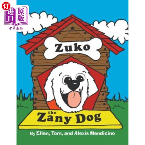 海外直订Zuko the Zany Dog 滑稽狗Zuko
