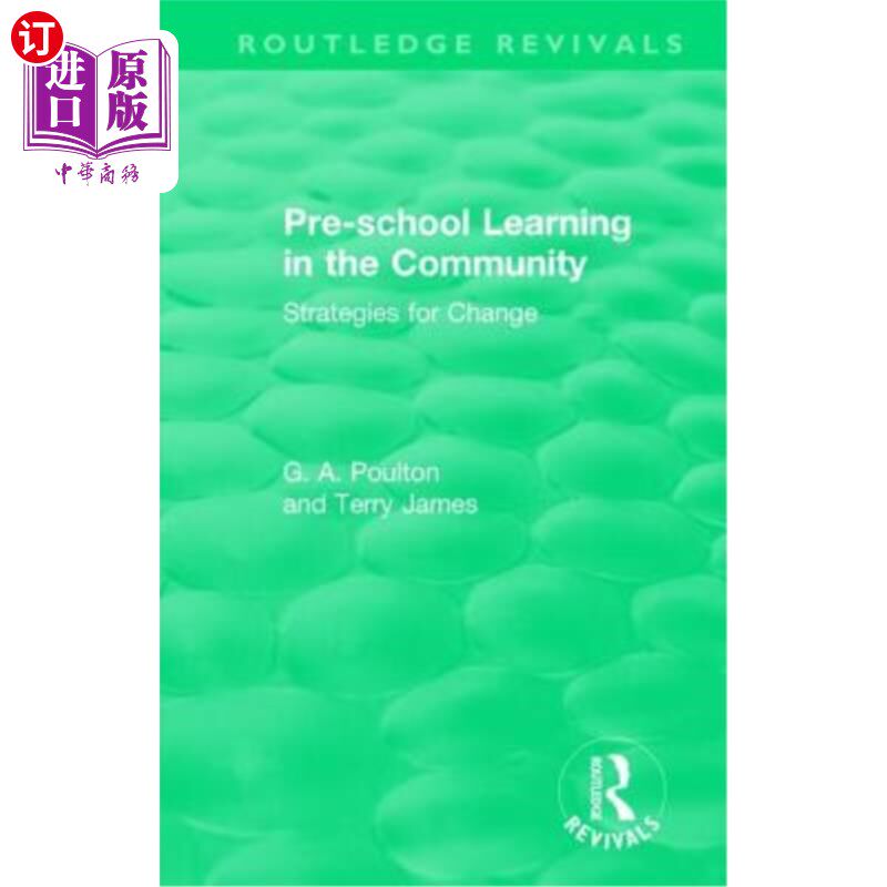 海外直订Pre-School Learning in the Community: Strategies for Change 社区学前教育:改变的策略