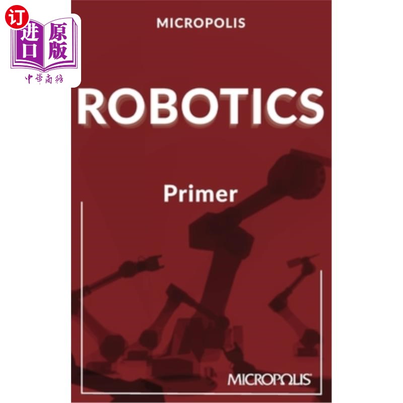 海外直订Micropolis Robotics Primer Micropolis机器人入门