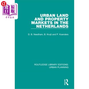 海外直订Urban Land and Property Markets in the Netherlands 荷兰城市土地和房地产市场