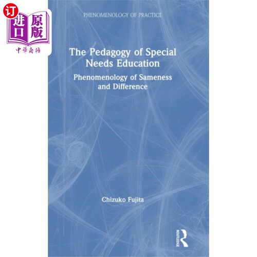 海外直订Pedagogy of Special Needs Education 特殊需要教育教学法“，