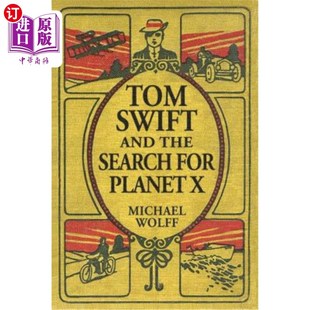 海外直订Tom Swift and the Search for Planet X 汤姆斯威夫特和寻找行星X