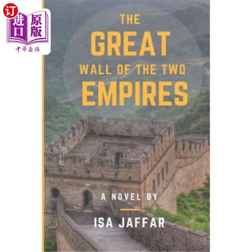 海外直订The Great Wall of the Two Empires 两个帝国的长城