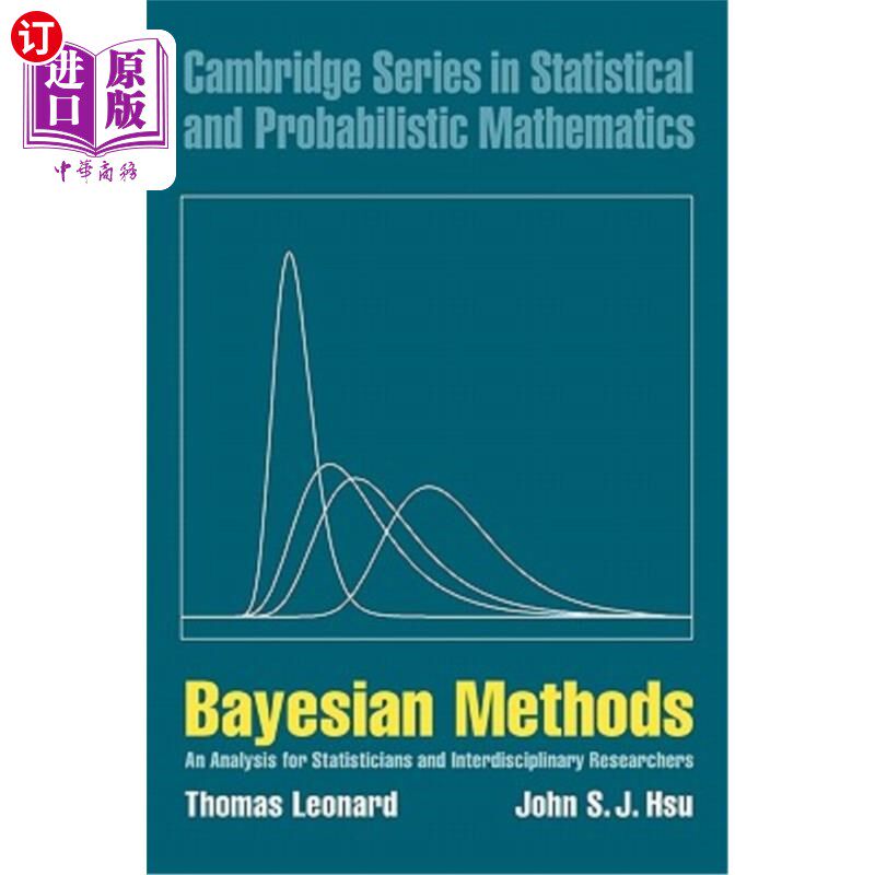 海外直订Bayesian Methods: An Analysis for Statisticians and Interdisciplinary Researcher 贝叶斯方法:统计学家和跨学