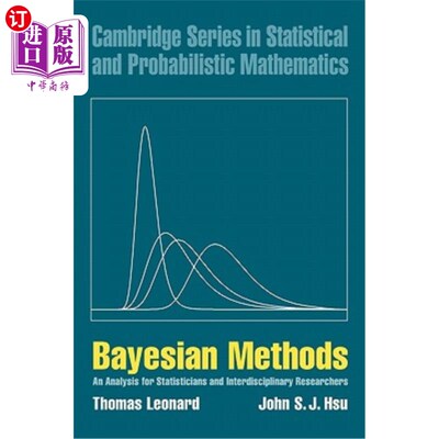 海外直订Bayesian Methods: An Analysis for Statisticians and Interdisciplinary Researcher 贝叶斯方法:统计学家和跨学