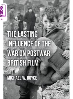 海外直订The Lasting Influence of the War on Postwar British Film 战争对战后英国电影的持久影响