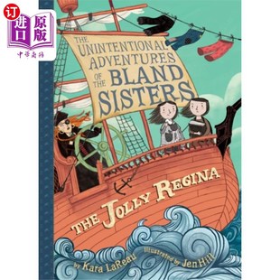 意外冒险 Unintentional th... 乔利·雷吉娜 The Adventures 第一册 海外直订Jolly 布兰德姐妹 Regina