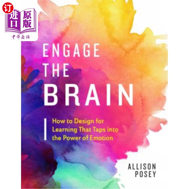 海外直订Engage the Brain: How to Design for Learning That Taps Into the Power of Emotion 让大脑参与：如何设计利用情