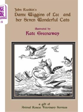 海外直订Dame Wiggins of Lee, and her seven wonderful cats: a humorous tale 李的威金斯夫人和她的七只奇妙的猫：一个幽