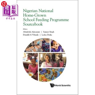 海外直订医药图书Nigerian National Home-Grown School Feeding Programme Sourcebook 尼日利亚国家自产学校供餐计划资料书