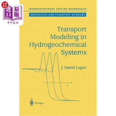 海外直订Transport Modeling in Hydrogeochemical Systems 水文地球化学系统的输运模拟