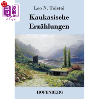 海外直订德语 Kaukasische Erz?hlungen Kaukasische矿石?hlungen
