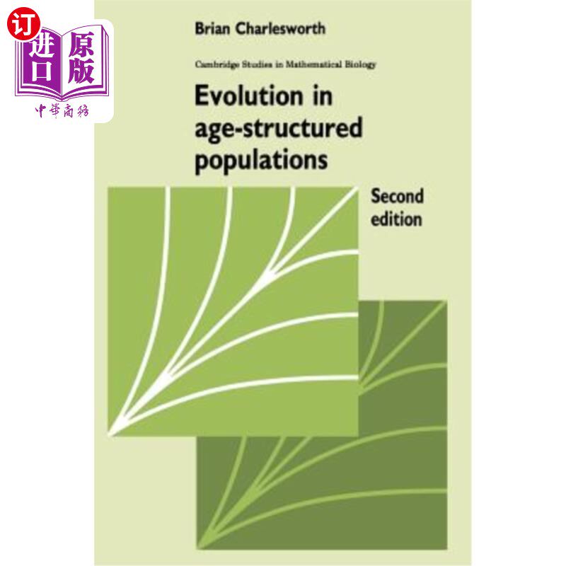 海外直订Evolution in Age-Structured Populations 年龄结构种群的进化