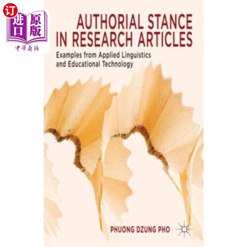 海外直订Authorial Stance in Research Articles: Examples from Applied Linguistics and Edu 研究文章中的作者立场：来自