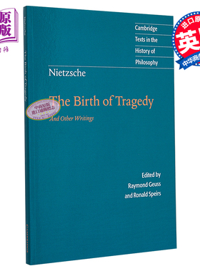 【中商原版】尼采：悲剧的诞生（剑桥政治思想史经典文本丛书） 英文原版 Nietzsche: The Birth of Tragedy and Other Writi