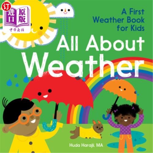 海外直订All about Weather: A First Weather Book for Kids 关于天气:第一本给孩子的天气书