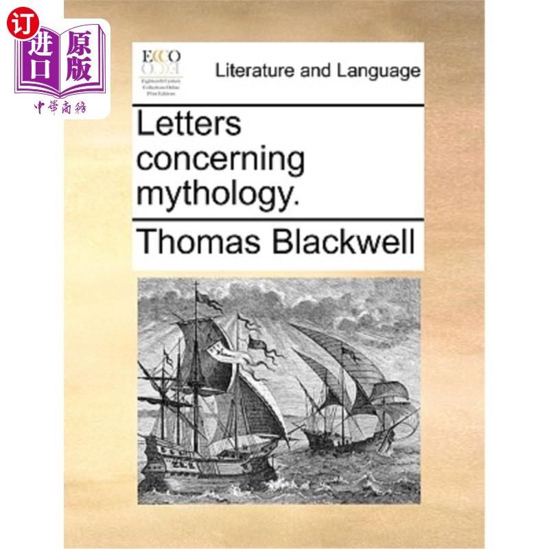 海外直订Letters Concerning Mythology. 关于神话的书信。