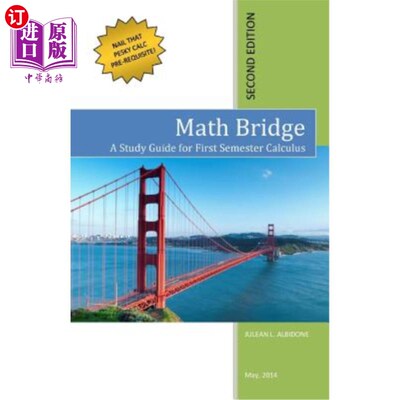海外直订Math Bridge: A Study Guide for First Semester Calculus 数学桥梁：第一学期微积分学习指南