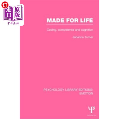 海外直订医药图书Made for Life (Ple: Emotion): Coping, Competence and Cognition 为生活而生(情感):应对，能力和认知