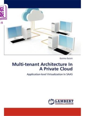 海外直订Multi-tenant Architecture In A Private Cloud 私有云中的多租户架构