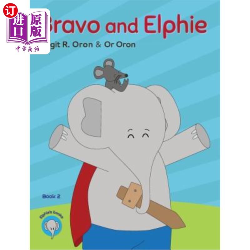 海外直订Bravo and Elphie 太棒了，艾尔菲