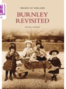 海外直订Burnley Revisited 伯恩利重新审视