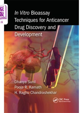 海外直订医药图书In Vitro Bioassay Techniques for Anticancer Drug... 抗癌药物发现与开发的体外生物测定技术