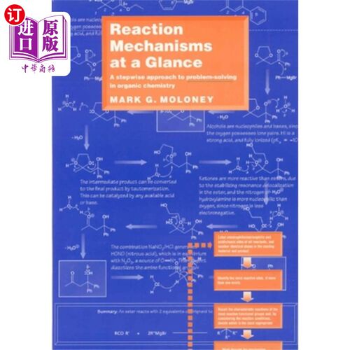 海外直订Reaction Mechanisms At a Glance - A Stepwise App... 有机化学中的反应机理一览——逐步解决问题的方法