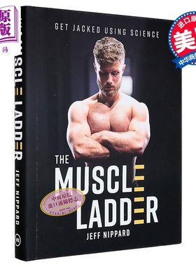 肌肉阶梯 用科学变得强壮 The Muscle Ladder Get Jacked Using Science 英文原版 Jeff Nippard【中商原版】