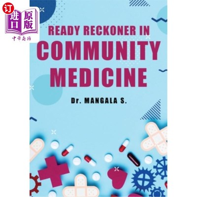 海外直订医药图书Ready Reckoner in Community Medicine 社区医学的预备计算者