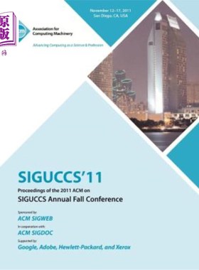 海外直订SIGUCCS 11 Proceedings of the 2011 ACM on SIGUCCs Annual Fall Conference SIGUCCS 11 2011年AC