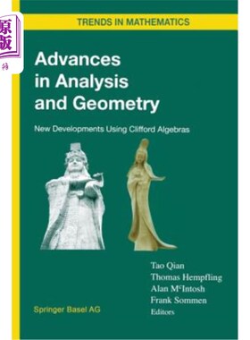 海外直订Advances in Analysis and Geometry: New Developments Using Clifford Algebras 分析与几何的进展：Clifford代数