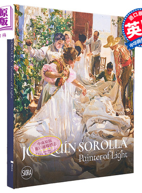 Joaquin Sorolla: Painter of Light 进口艺术 华金索罗拉：光线的画家【中商原版】
