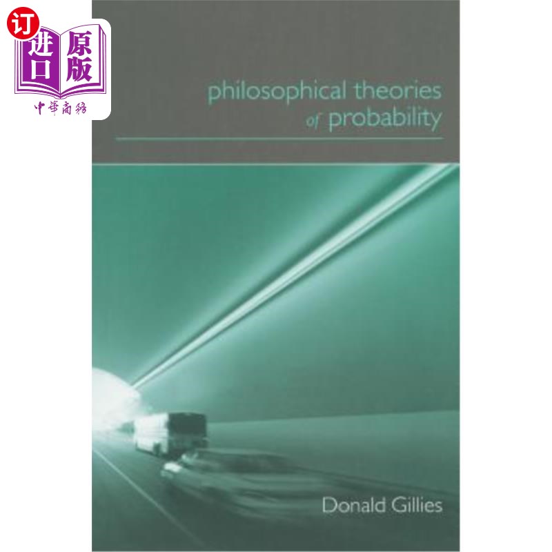 海外直订Philosophical Theories of Probability 概率哲学理论