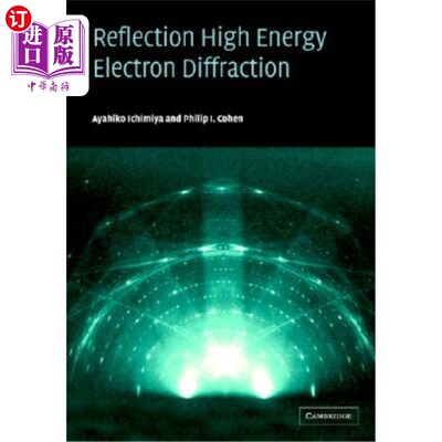海外直订Reflection High-Energy Electron Diffraction 反射高能电子衍射