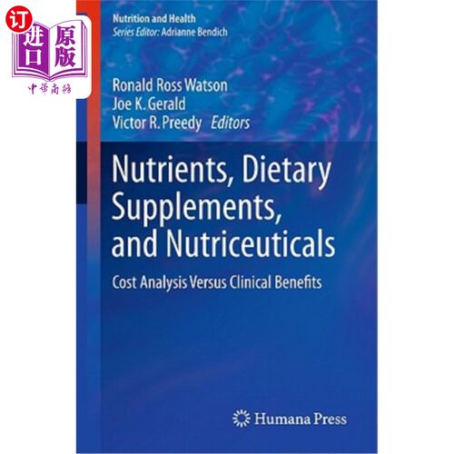 海外直订医药图书Nutrients, Dietary Supplements, and Nutriceuticals: Cost Analysis Versus Clinica 营养素、膳食补充剂