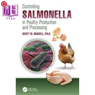 海外直订Controlling Salmonella in Poultry Production and Processing 控制家禽生产加工中的沙门氏菌