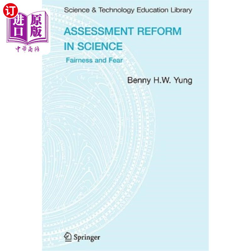海外直订Assessment Reform in Science: Fairness and Fear 科学评估改革:公平与恐惧