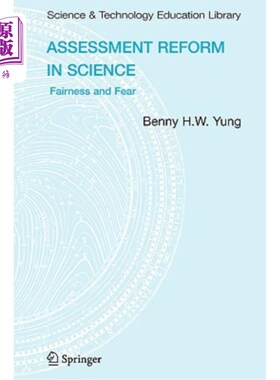 海外直订Assessment Reform in Science: Fairness and Fear 科学评估改革:公平与恐惧