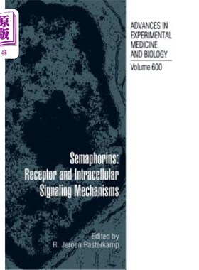 海外直订医药图书Semaphorins: Receptor and Intracellular Signaling Mechanisms 信号量：受体和细胞内信号机制
