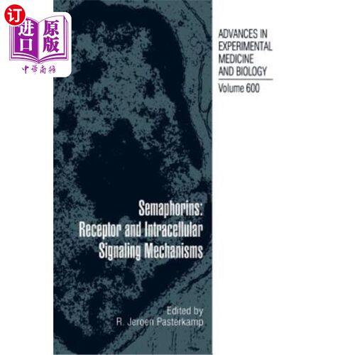 海外直订医药图书Semaphorins: Receptor and Intracellular Signaling Mechanisms 信号量：受体和细胞内信号机制