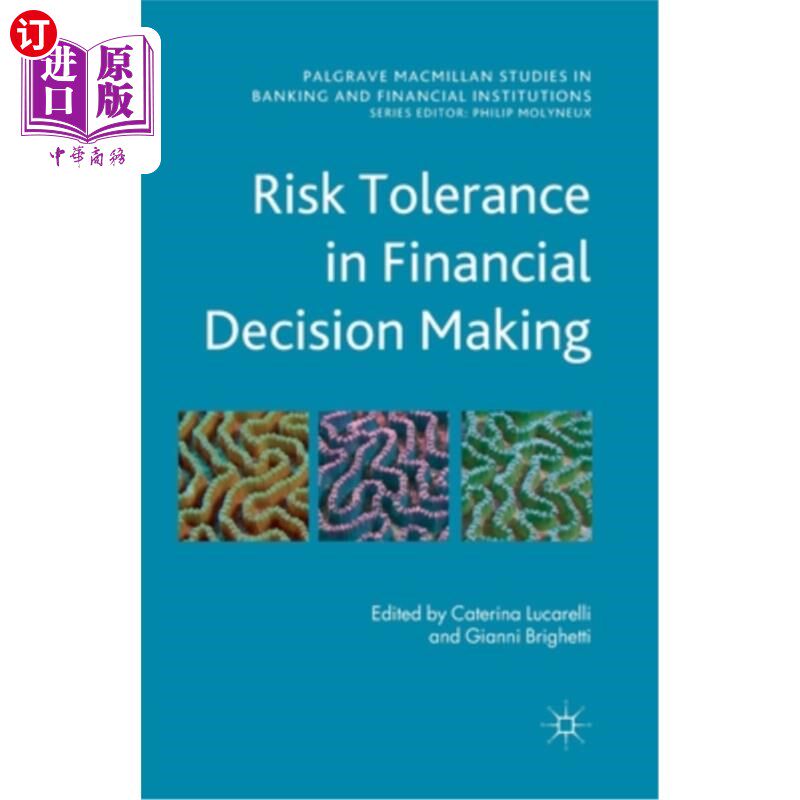 海外直订Risk Tolerance in Financial Decision Making 财务决策中的风险承受能力